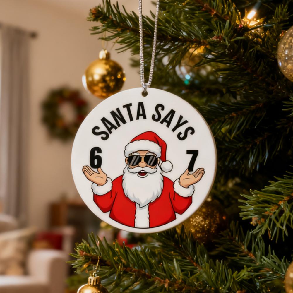 Christmas Stocking Hanging - مضحك سانتا يقول ستة سبعة زخرفة